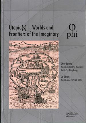 Utopia(s) - Worlds and Frontiers of the Imaginary