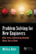 Problem Solving for New Engineers