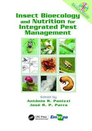 Insect Bioecology and Nutrition for Integrated Pest Management