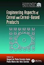 Engineering Aspects of Cereal and Cereal-Based Products