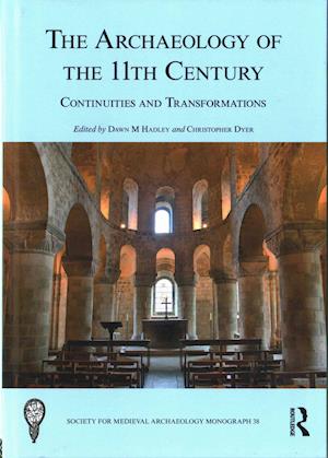 The Archaeology of the 11th Century