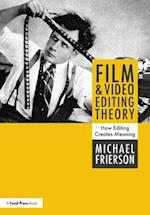 Film and Video Editing Theory