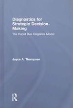 Diagnostics for Strategic Decision-Making