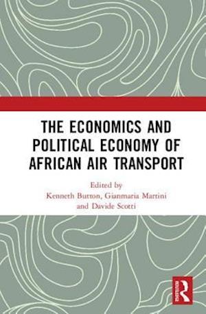 The Economics and Political Economy of African Air Transport