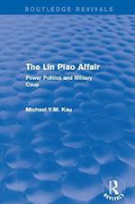 The Lin Piao Affair (Routledge Revivals)