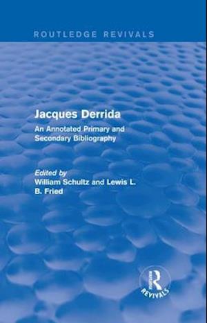 Jacques Derrida (Routledge Revivals)