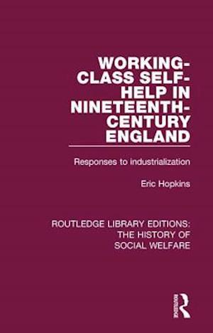 Working-Class Self-Help in Nineteenth-Century England