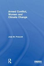 Armed Conflict, Women and Climate Change