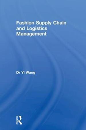 Fashion Supply Chain and Logistics Management