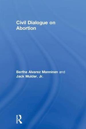 Civil Dialogue on Abortion