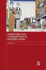 Marketing and Consumption in Modern Japan