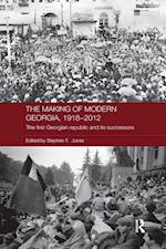 The Making of Modern Georgia, 1918–2012