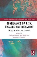 Governance of Risk, Hazards and Disasters