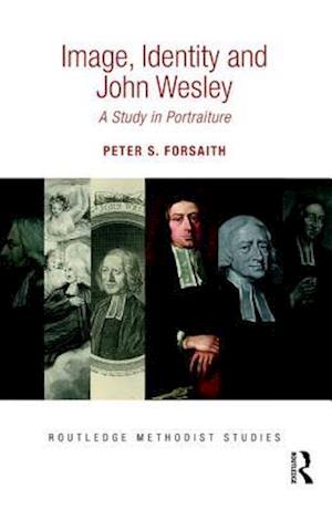 Image, Identity and John Wesley