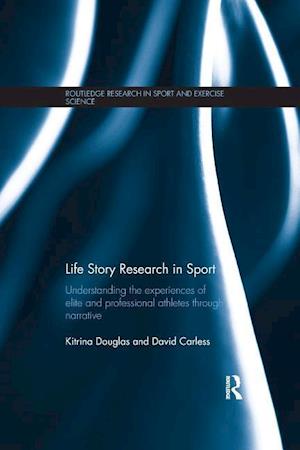 Life Story Research in Sport