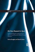 Life Story Research in Sport