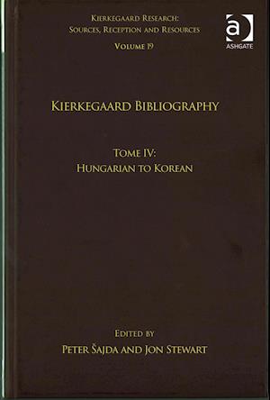 Volume 19, Tome IV: Kierkegaard Bibliography