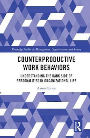 Counterproductive Work Behaviors