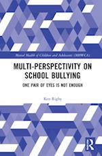 Multiperspectivity on School Bullying