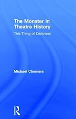 The Monster in Theatre History
