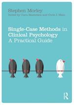 Single Case Methods in Clinical Psychology