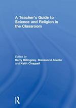 A Teacher’s Guide to Science and Religion in the Classroom