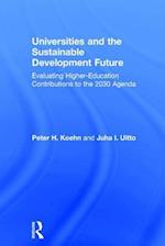 Universities and the Sustainable Development Future