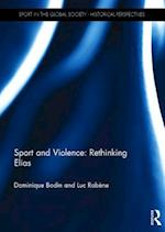 Sport and Violence: Rethinking Elias