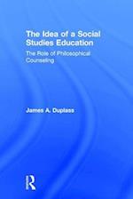 The Idea of a Social Studies Education