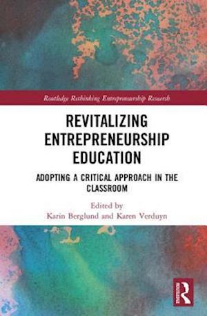Revitalizing Entrepreneurship Education