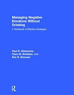 Managing Negative Emotions Without Drinking