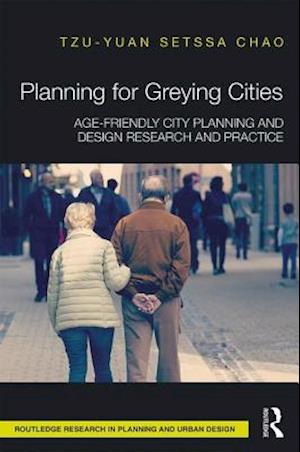 Planning for Greying Cities