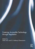 Fostering Accessible Technology through Regulation