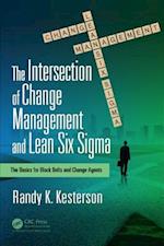 The Intersection of Change Management and Lean Six Sigma