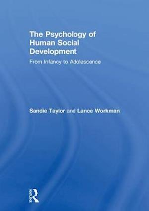 The Psychology of Human Social Development