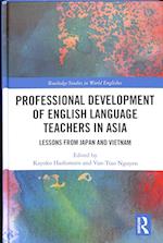 Professional Development of English Language Teachers in Asia