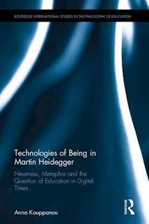 Technologies of Being in Martin Heidegger