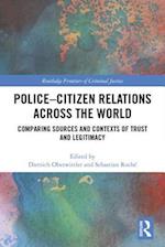 Police–Citizen Relations Across the World