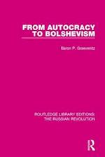 From Autocracy to Bolshevism