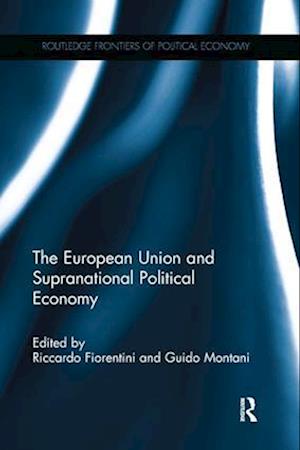 The European Union and Supranational Political Economy