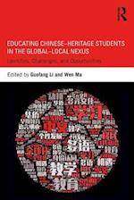 Educating Chinese–Heritage Students in the Global–Local Nexus