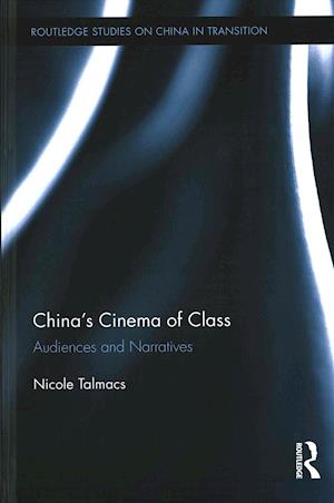 China's Cinema of Class