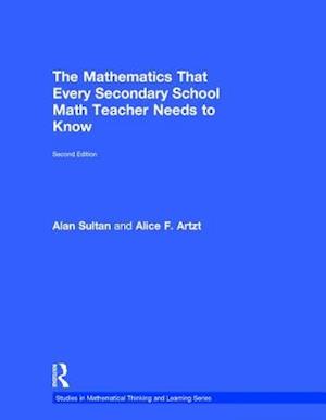 The Mathematics That Every Secondary School Math Teacher Needs to Know