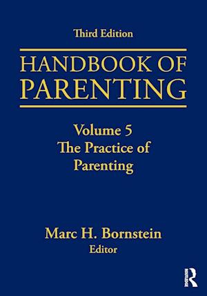 Handbook of Parenting