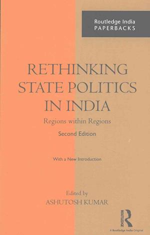Rethinking State Politics in India