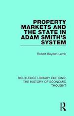 Property Markets and the State in Adam Smith's System