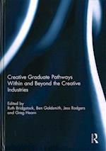 Creative graduate pathways within and beyond the creative industries