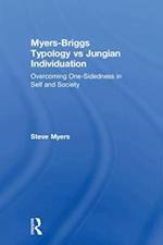 Myers-Briggs Typology vs. Jungian Individuation