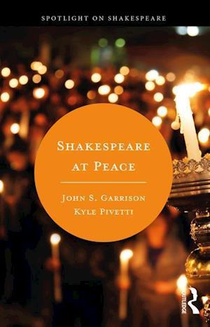 Shakespeare at Peace