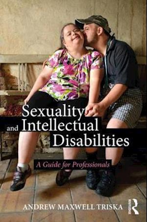 Sexuality and Intellectual Disabilities